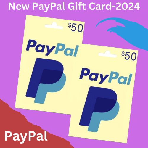 New PayPal Gift Card-2024